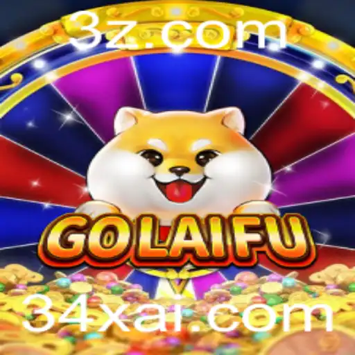 Descubra o Fascinante Mundo de GoLaiFu: O Novo Jogo Inovador da 34x.ai